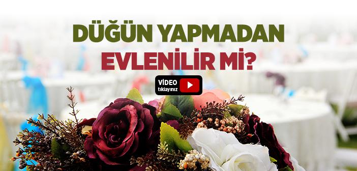 Düğün Yapmadan Evlenilir mi?
