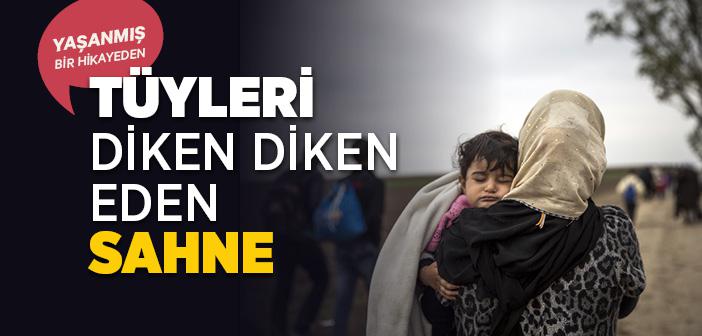 Her Türlü Acının, Yokluğun, Çaresizliğin, Bazen De Umutsuzluğun Tavan Yaptığı Sahnelerin Adı "Savaş"