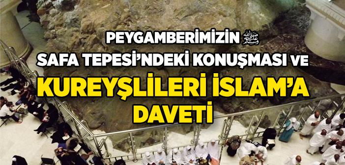 Peygamberimizin Safa Tepesi’ndeki Konuşması