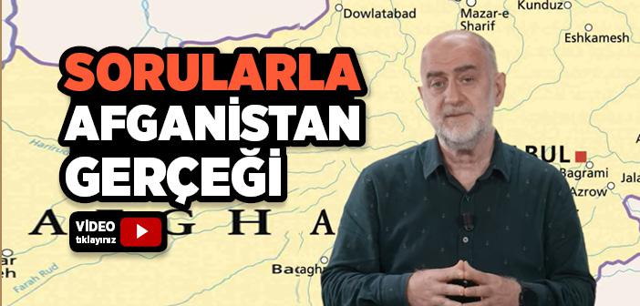 Sorularla Afganistan Gerçeği