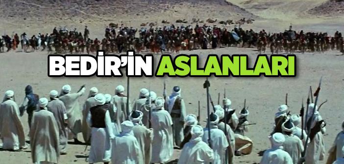 Bedir’in Aslanları