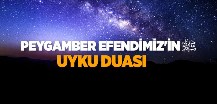 Uyumak İçin Okunacak Dua