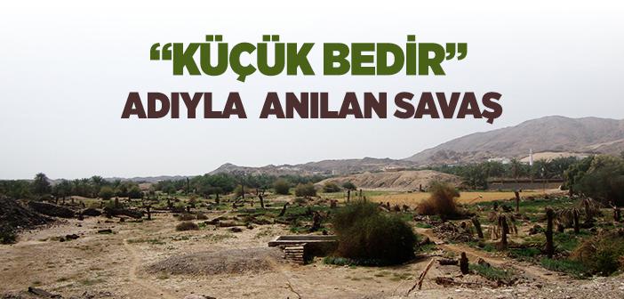 Bedrü’l-Mevid (Küçük Bedir) Gazvesi
