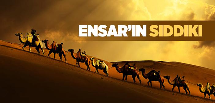 Ensar’ın Sıddıkı; “Sad bin Muaz (r.a.)”