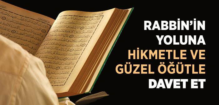 Öğüt Verirken Ölçülü Olmak ile İlgili Ayet