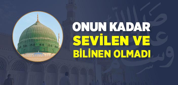 Tarihte, Hayatının Tamamı En İnce Teferruâtına Kadar Bilinen Tek Peygamber ve Tek İnsan