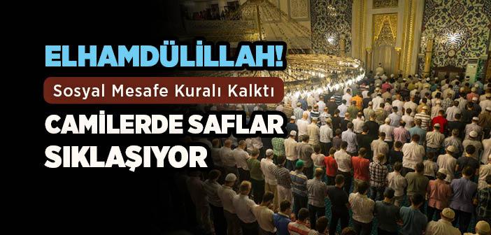 Cami ve Mescitlerde Normal Saf Düzenine Geçiliyor
