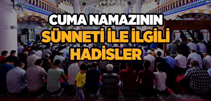 Cuma Namazının Sünneti ile İlgili Hadisler