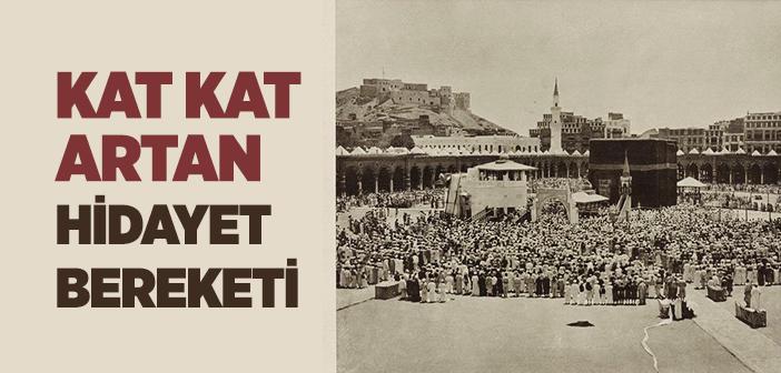 Kat Kat Artan Hidayet Bereketi