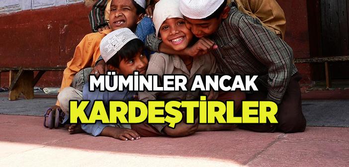 "Müminler Ancak Kardeştirler" Ayeti