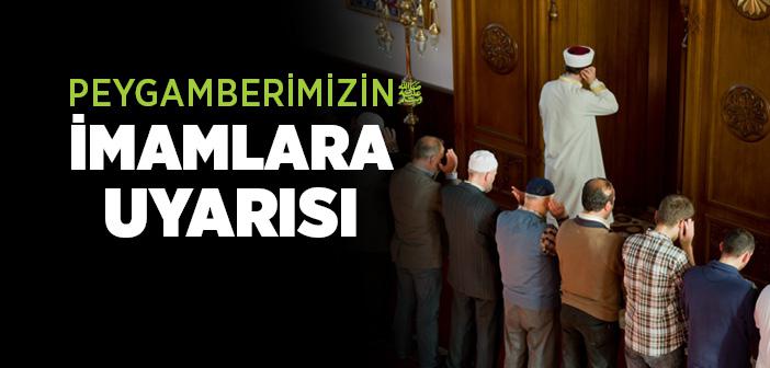 “Sizden Biriniz, İmam Olduğu, İnsanlara Namaz Kıldırdığı Zaman, Namazı Hafif Tutsun" Hadisi