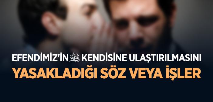 Yöneticilere Söz Taşıma ile İlgili Ayet ve Hadis