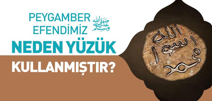 Peygamberimizin Yüzüğü Nasıldı?