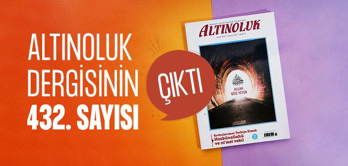 Altınoluk Dergisinin Şubat 2022 Sayısı Çıktı