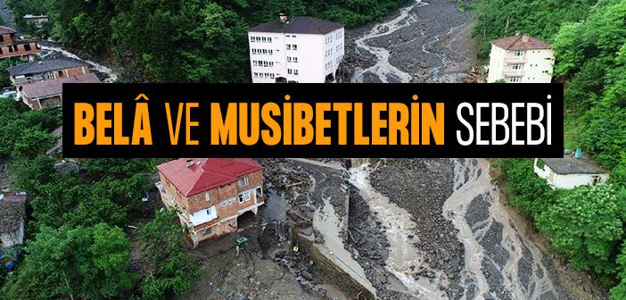 Belâ ve Musibetlerin Sebebi