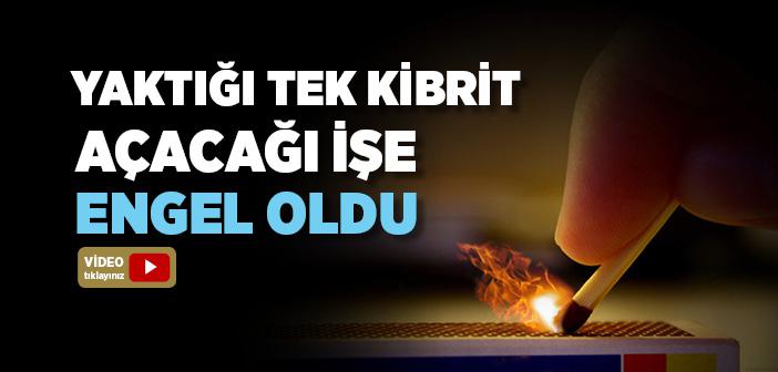 Bir Mangal Ateş ve Kibrit