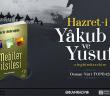 Hz. Yakup ve Yusuf'un (a.s.) Hayatı Dinle
