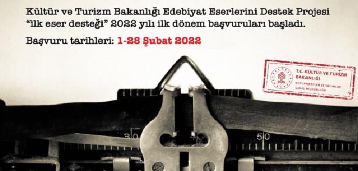 Kültür ve Turizm Bakanlığı İlk Kitaplarını Çıkaracaklara Destek Oluyor
