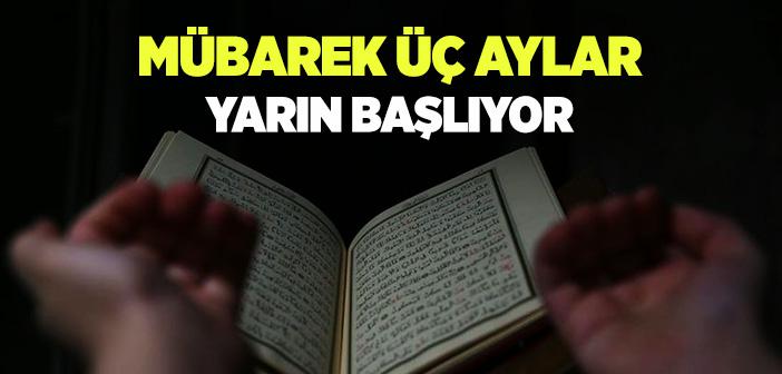 Üç Aylar Yarın Başlıyor