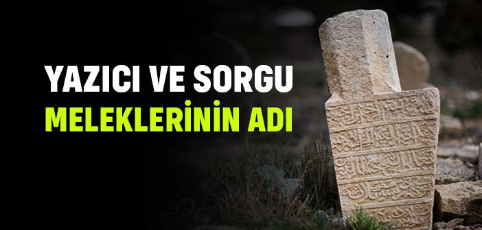 Yazıcı ve Sorgu Melekleri