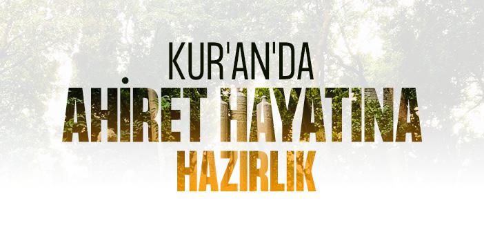 Ahirete Hazırlık ile İlgili Ayetler