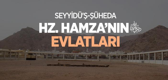 Hz. Hamza’nın (r.a.) Evlatları