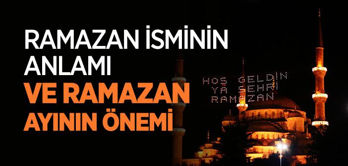 Ramazan Ne Demek?