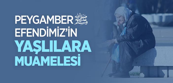 Yaşlılara Nasıl Davranmalıyız?