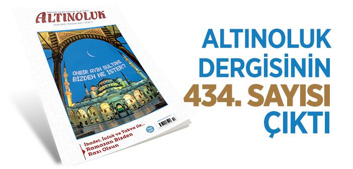 Altınoluk Dergisinin Nisan 2022 Sayısı Çıktı