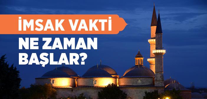 İmsak Vakti Ne Zamandır?