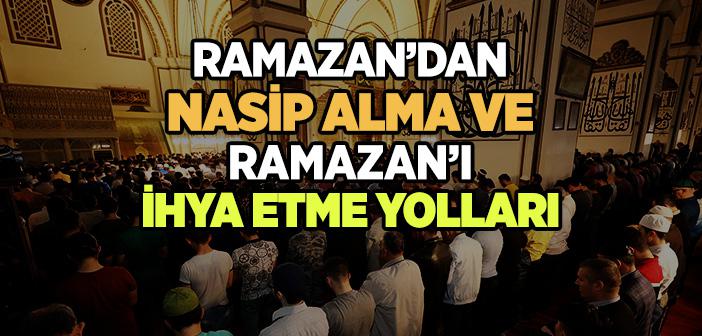 Ramazan’ı Nasıl İhya Ederim?