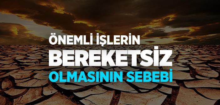 “Allah’a Hamdederek Başlanmayan Her Önemli İş Bereketsiz Olur” Hadisi