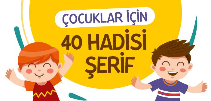 Çocuklar için 40 Hadis PDF İndir