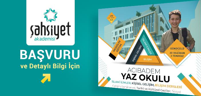 Şahsiyet Akademisi "Acıbadem Yaz Okulu" Kayıtları Devam Ediyor!