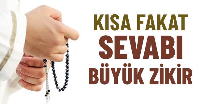 Sevabı Büyük Zikir