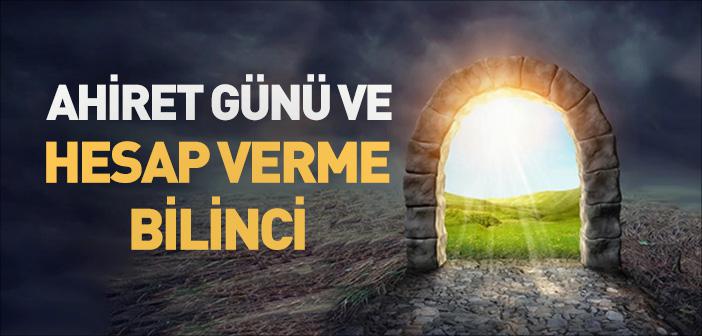 Ahiret Günü ve Hesap Verme Bilinci