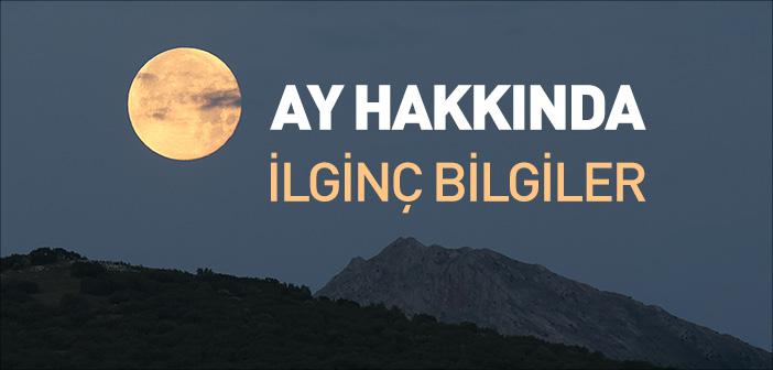 Ay Nedir? | Ay’ın Yapısı ve Özellikleri