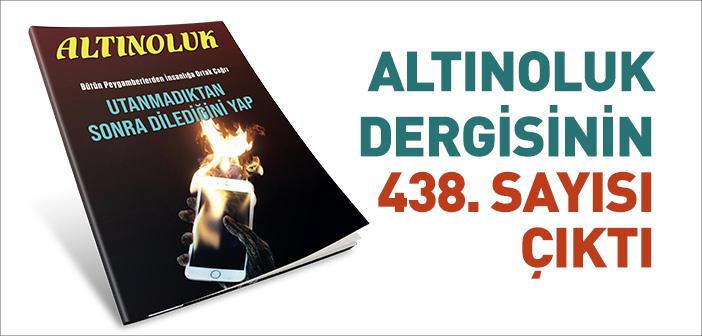 Altınoluk Dergisinin Ağustos 2022 Sayısı Çıktı