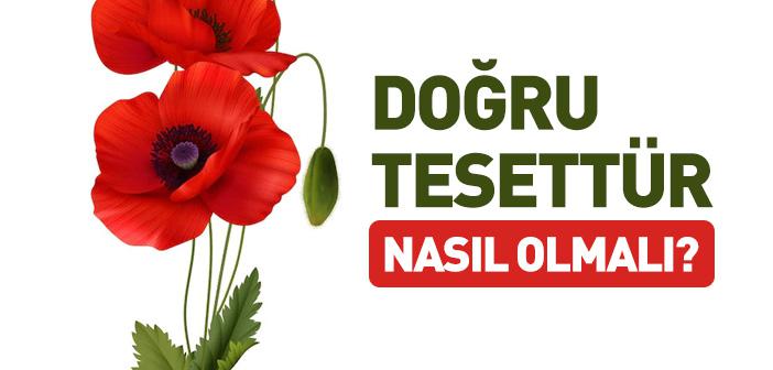 Doğru Tesettür Nasıl Olmalı?