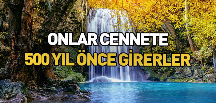 “Fakirler, Cennete Zenginlerden 500 Yıl Önce Girerler” Hadisi