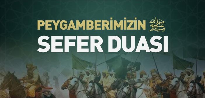 Peygamberimizin Sefer Duası