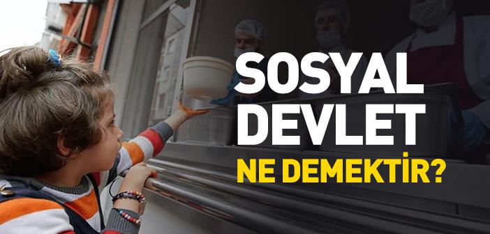 Sosyal Devlet Nedir?