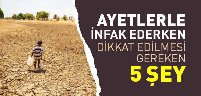 Ayetlerle İnfak Ederken Dikkat Edilmesi Gereken 5 Şey