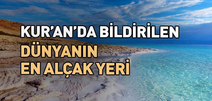 Dünyanın En Alçak Yeri Neresidir?