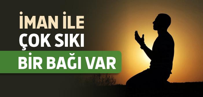 Şükrün İman İle Çok Sıkı Bir Bağı Vardır