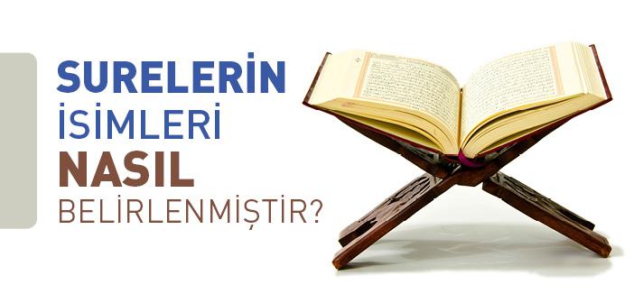 Surelerin İsmini Kim Koymuştur?