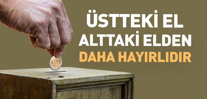 “Üstteki El, Alttaki Elden Daha Hayırlıdır” Hadisi