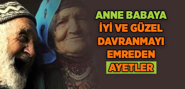 Anne Babaya İtaat ile İlgili Ayetler