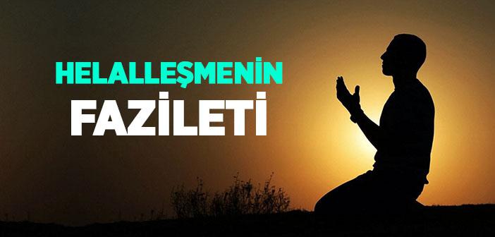 Helalleşmenin Fazileti