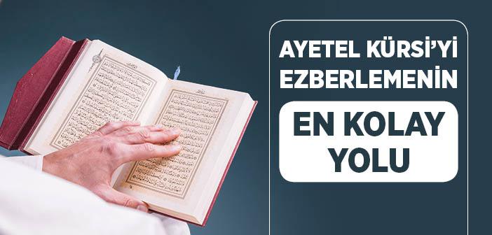 Ayetel Kürsi Ezberle 10 Tekrar - Ayetel Kürsi Ezberlemenin En Kolay Yolu